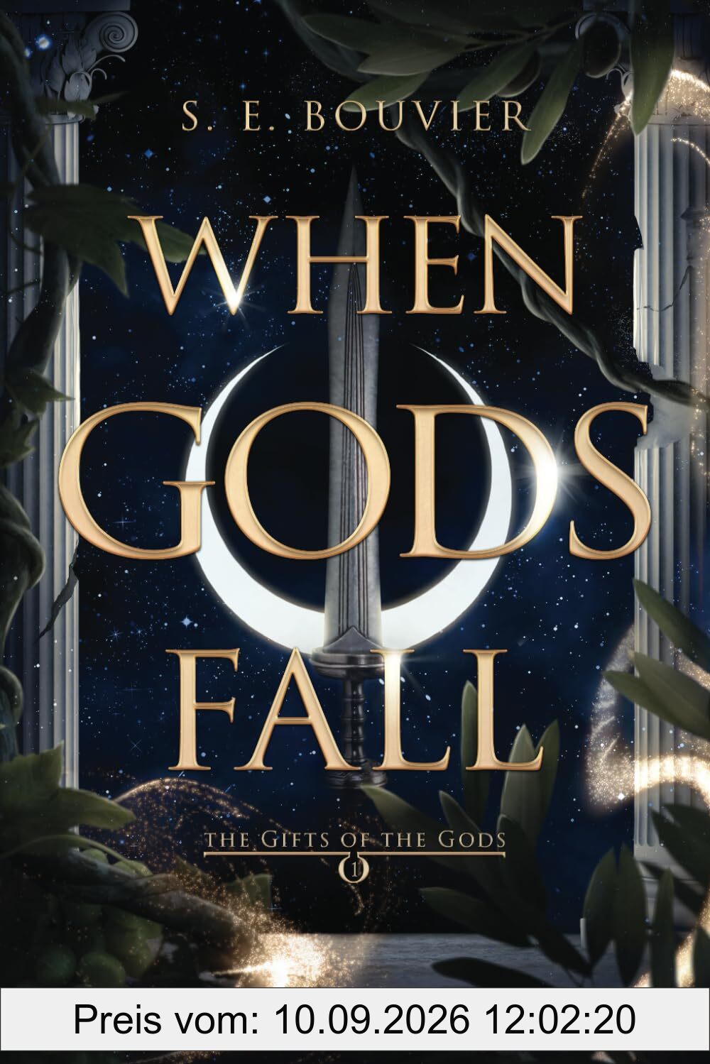 When Gods Fall: The Gifts of the Gods book 1