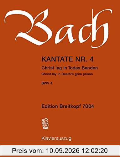 Kantate BWV 4 Christ lag in Todes Banden - 1. Osterfesttag [Ostersonntag] - Klavierauszug (EB 7004)