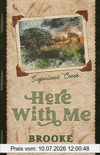 Brooke Montgomery Here With Me (Alternate Special Edition Cover) (Sugarland Creek)