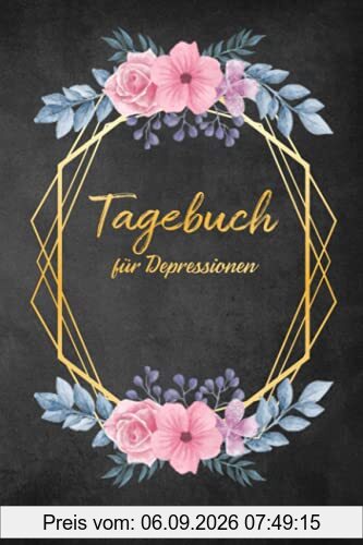 Stimmungstagebuch für Depressionen: Selbsthilfebuch bei Depressionen, Burnout & Stress zum Ankreuzen und Ausfüllen,Tagebuch bei depressiver ... zur Psychologie Therapie