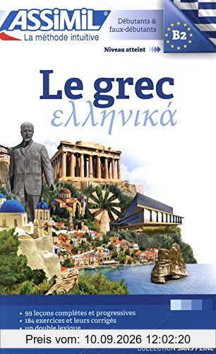 Le grec : débutants & faux-débutants : niveau atteint B2