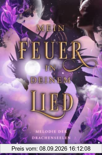 Melodie der Drachenseelen: Mein Feuer in deinem Lied 2