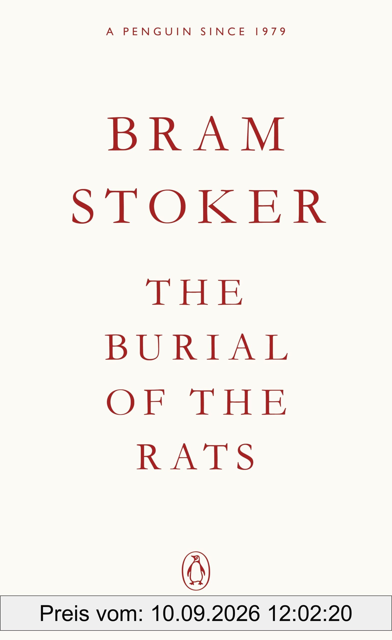 The Burial of the Rats: Bram Stoker (Penguin Archive)