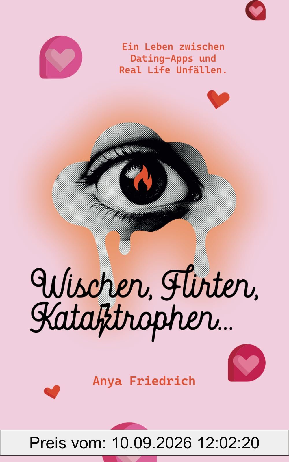Wischen, Flirten, Katastrophen: Ein Leben zwischen Dating- Apps und reallife Unfällen.