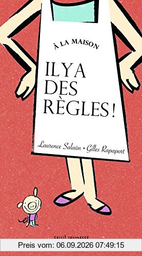 A la maison, il y a des règles !
