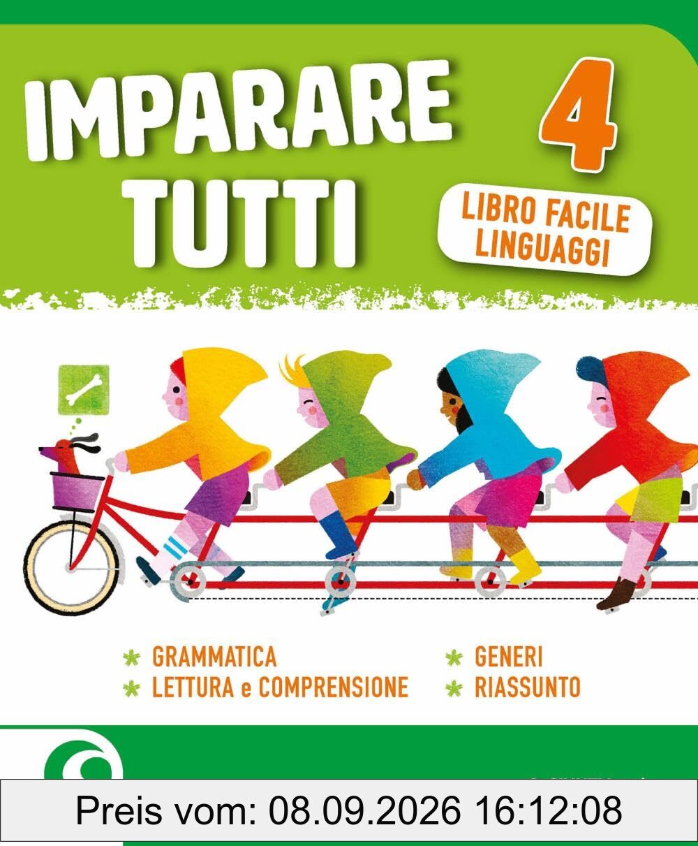 Imparare tutti. Grammatica. Lettura e comprensione. Generi. Riassunto. Libro facile linguaggi. Per la Scuola elementare (Vol. 4)
