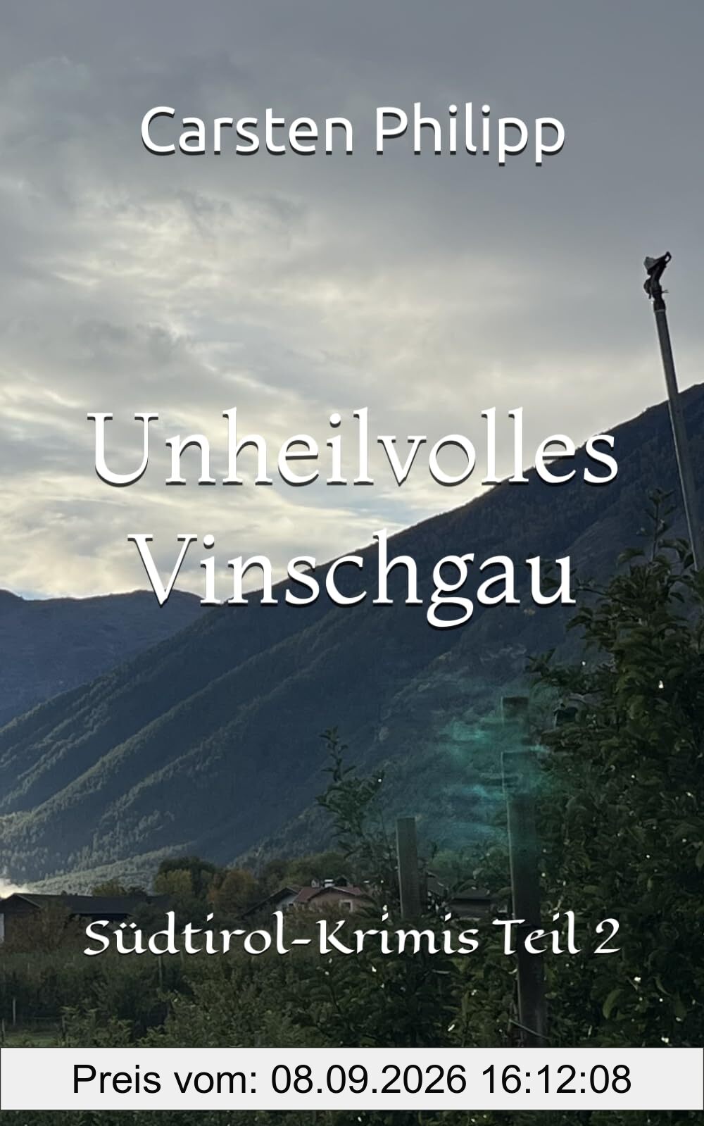 Unheilvolles Vinschgau: Südtirol-Krimis Teil 2