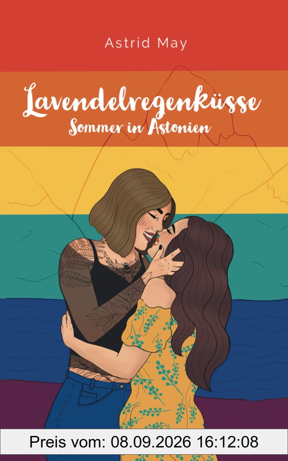 Lavendelregenküsse: Sommer in Astonien (Liebe in Astonien)