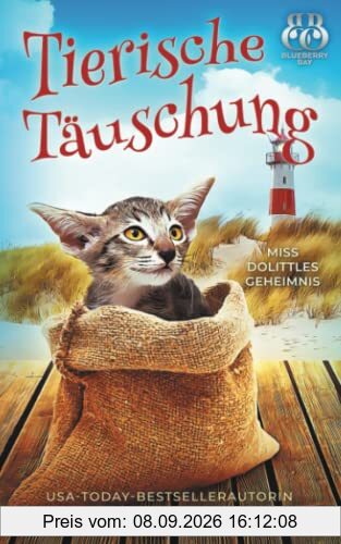 Tierische Täuschung (Miss Dolittles Geheimnis, Band 5)