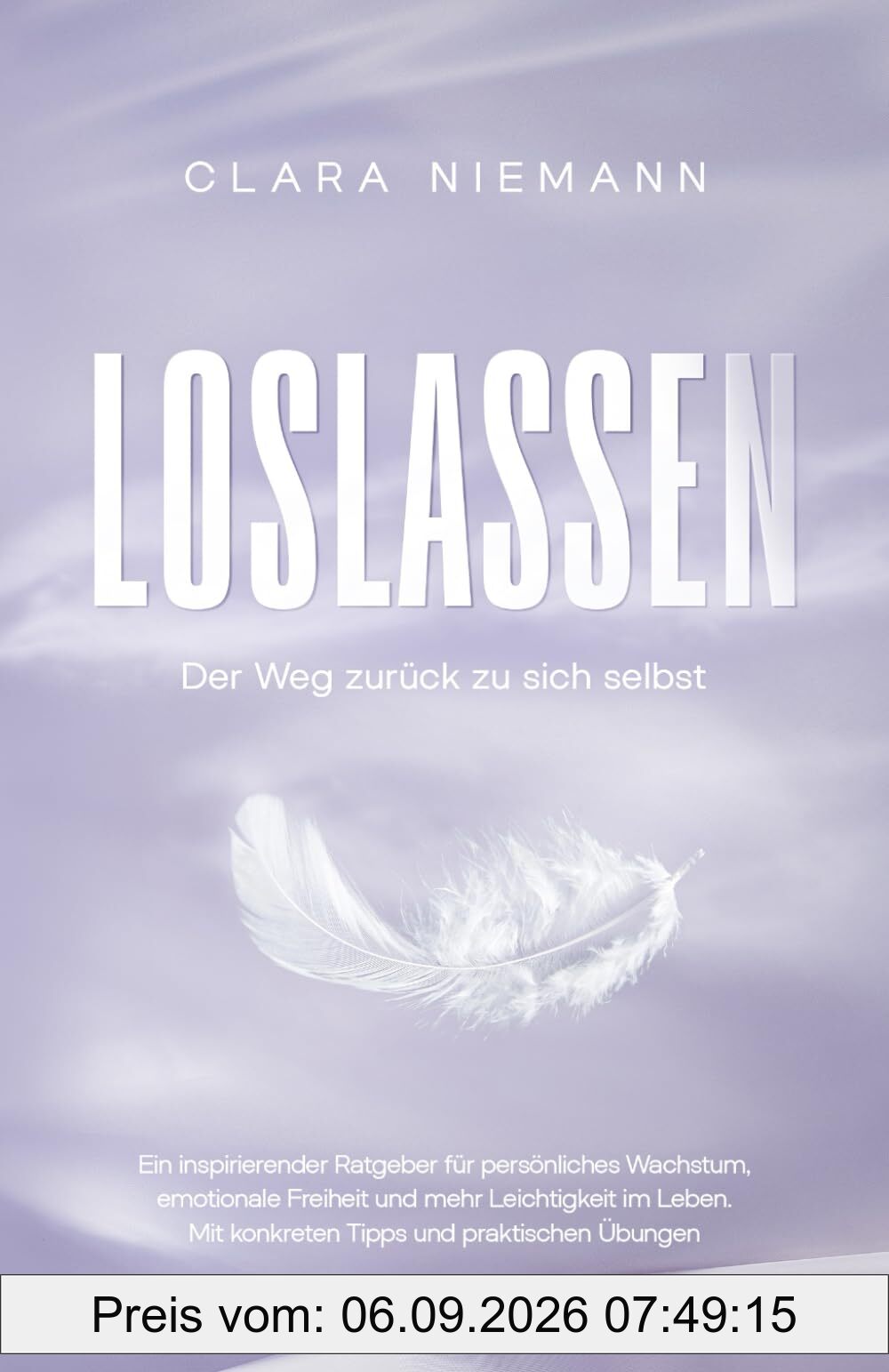 Loslassen: Der Weg zurück zu sich selbst