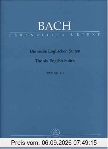 6 Englische Suiten Bwv 806-811. Klavier