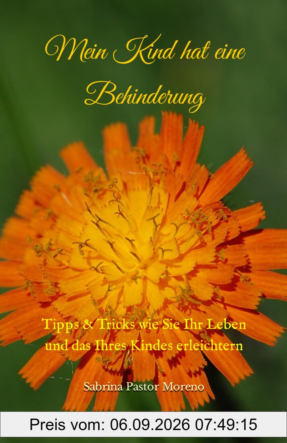 Mein Kind hat eine Behinderung: Tipps & Tricks wie Sie Ihr Leben und das Ihres Kindes erleichtern