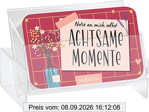Notiz an mich selbst. Achtsame Momente: Kartenbox zum Aufstellen mit 70 kleinen Botschaften und Affirmationen