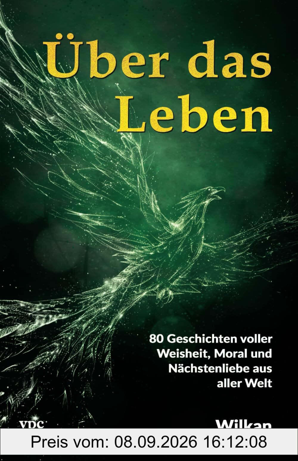 Über das Leben: 80 Geschichten voller Weisheit, Moral und Nächstenliebe aus aller Welt