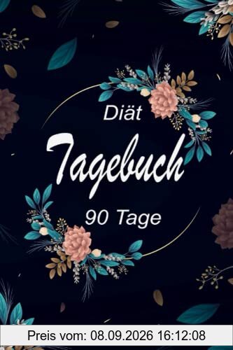 Diät Tagebuch 90 Tage: 90 tage challenge| Das 13-Wochen-Tagebuch | Diättagebuch für Essensplanung und Sport