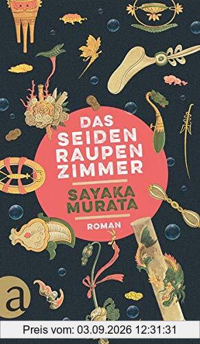 Das Seidenraupenzimmer: Roman