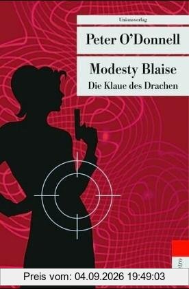 Modesty Blaise. Die Klaue des Drachen