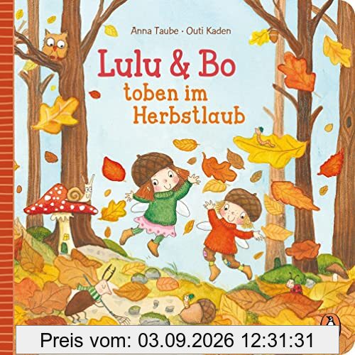 Lulu & Bo toben im Herbstlaub: Mit vielen Klappen für Kinder ab 2 Jahren (Die Lulu-und-Bo-Reihe, Band 3)