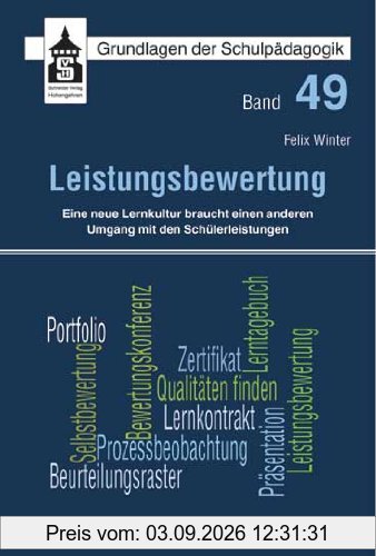 Leistungsbewertung: Eine neue Lernkultur braucht einen anderen Umgang mit den Schülerleistungen