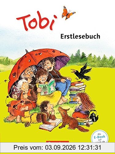 Tobi - Neubearbeitung 2016: Erstlesebuch