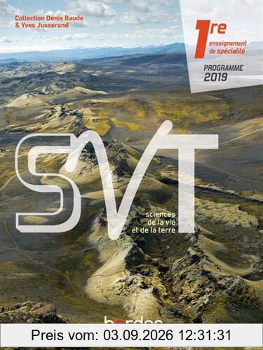 SVT, sciences de la vie et de la Terre 1re, enseignement de spécialité : programme 2019