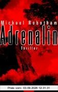 Adrenalin. Thriller
