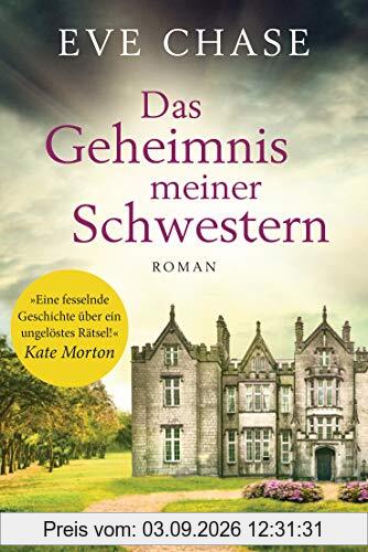 Das Geheimnis meiner Schwestern: Roman