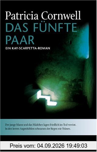 Das fünfte Paar: Jubiläumsausgabe Patricia Cornwell. Kay- Scarpetta- Romane Band 3