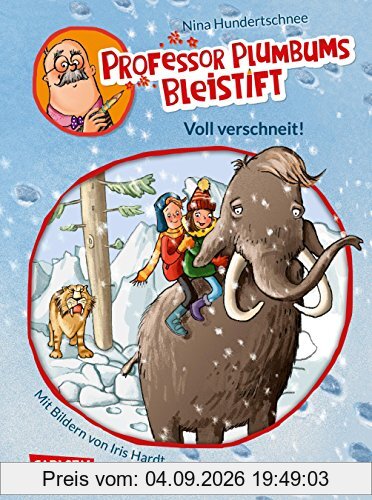 Professor Plumbums Bleistift 3: Voll verschneit!