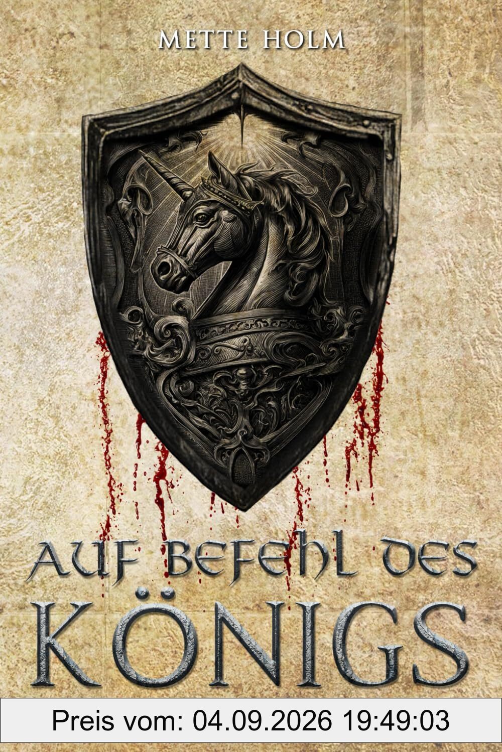 Die Mowbray-Chroniken – Band 1: Auf Befehl des Königs