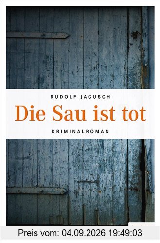 Die Sau ist tot