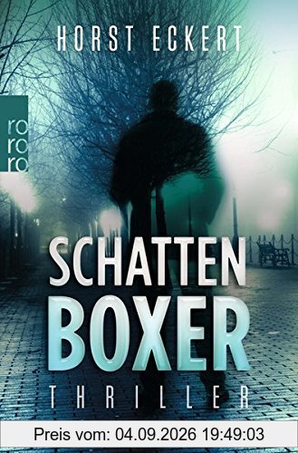 Schattenboxer (Vincent Veih ermittelt)
