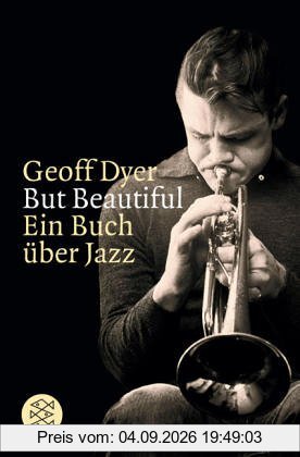But Beautiful. Ein Buch über Jazz.