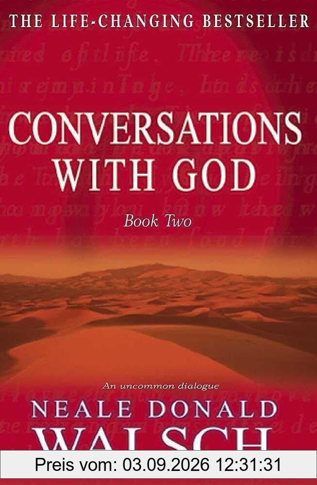 Conversations with God - Book 2: An uncommon dialogue