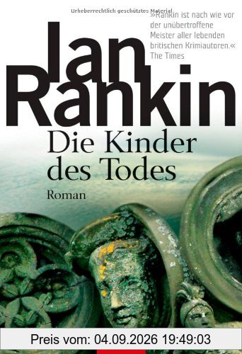 Die Kinder des Todes: der 14. Fall für Inspector Rebus