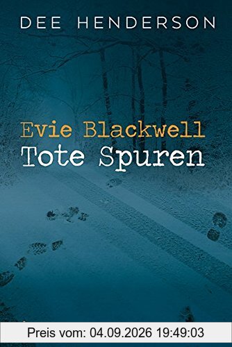 Evie Blackwell - Tote Spuren
