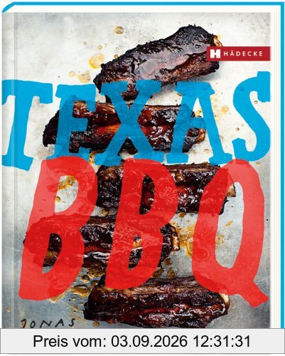 TEXAS BBQ: meat, smoke & love