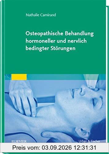 Osteopathische Behandlung hormoneller und nervlich bedingter Störungen