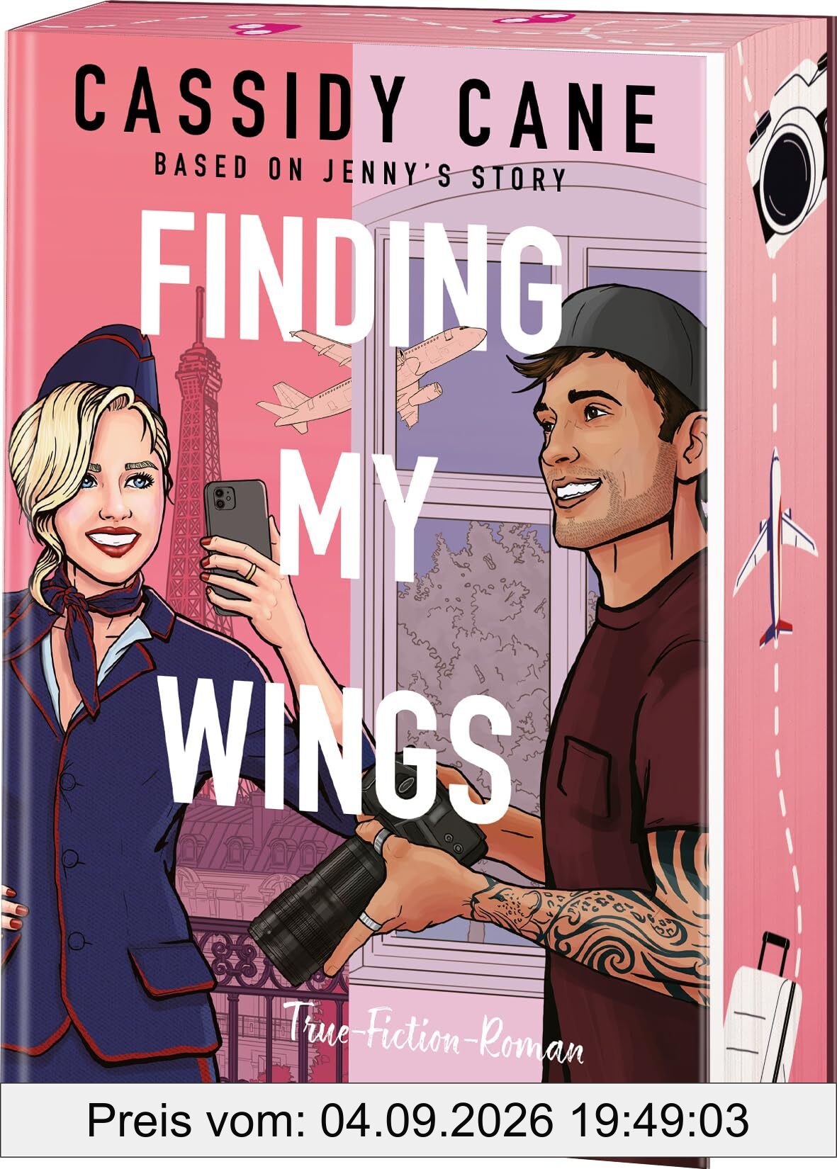 Finding My Wings – Based on Jenny's Story: True-Fiction-Roman - »Ich wollte die Geschichte nicht mehr aus der Hand legen!« Julia Hausburg, SPIEGEL-Bestsellerautorin
