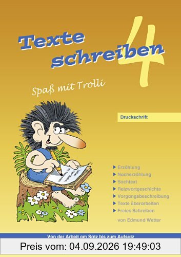 Texte schreiben - Spaß mit Trolli 4: Druckschrift