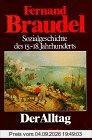 Sozialgeschichte des 15.-18. Jahrhunderts: Der Alltag