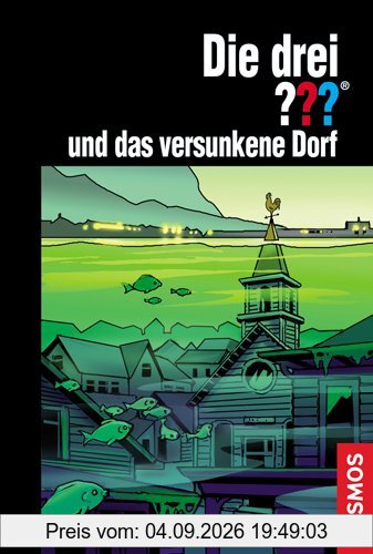 Die drei ??? Das versunkene Dorf