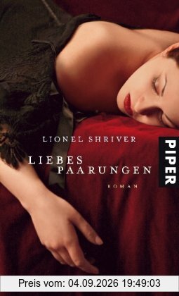 Liebespaarungen: Roman