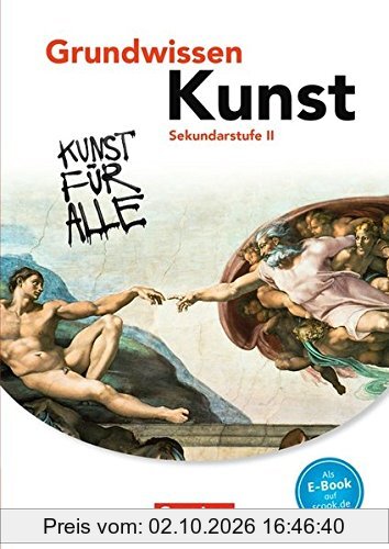 Grundwissen Kunst: Schülerbuch