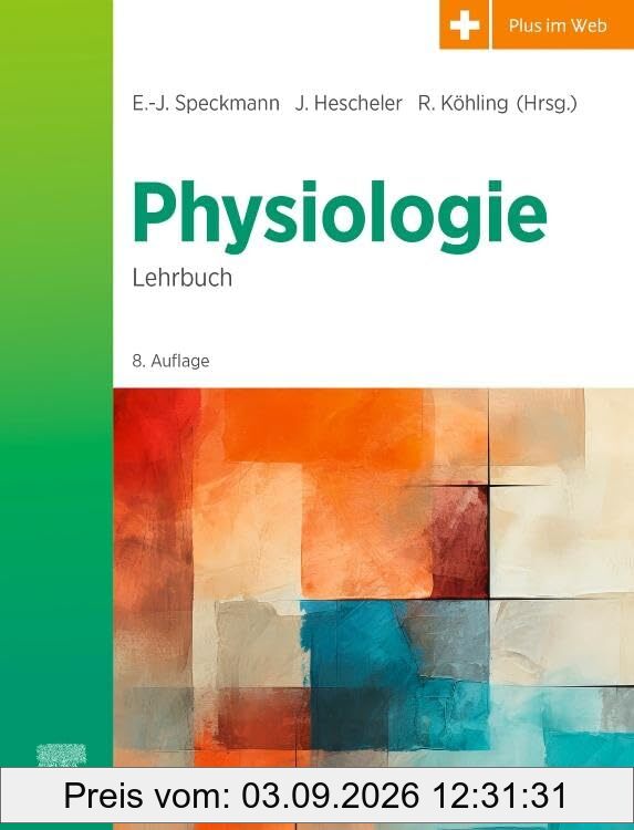 Physiologie: Das Lehrbuch
