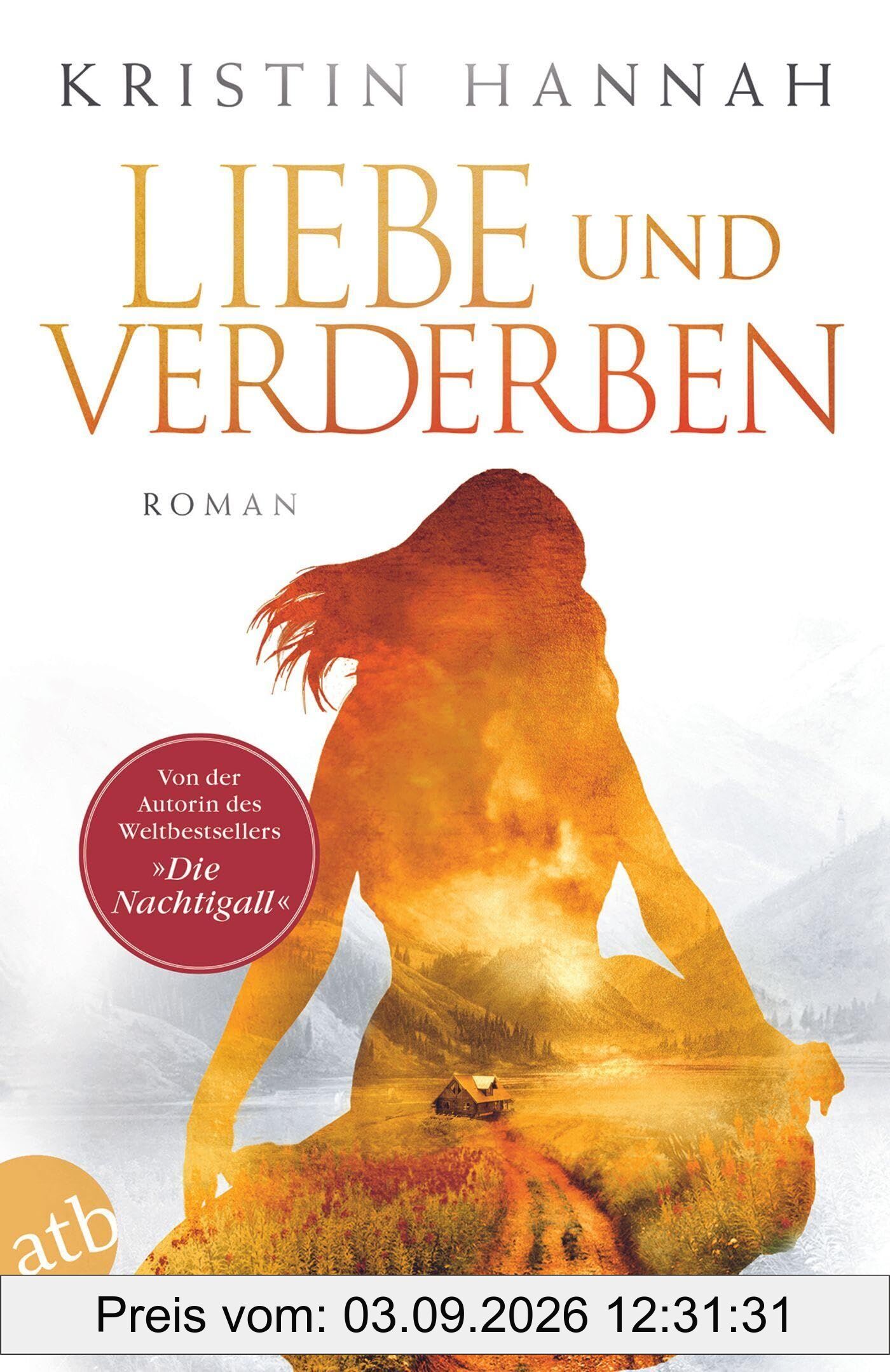 Liebe und Verderben