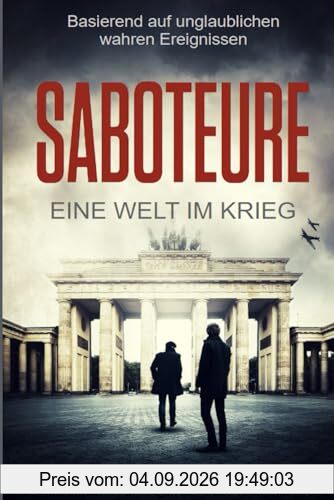 Saboteure: Eine Welt Im Krieg