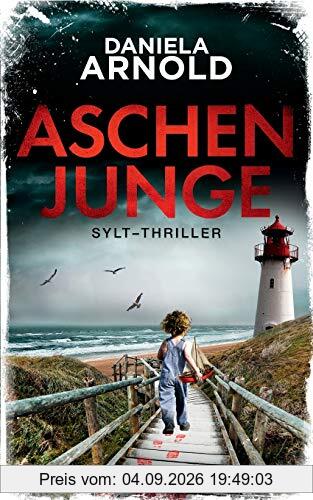 Aschenjunge: Sylt-Thriller