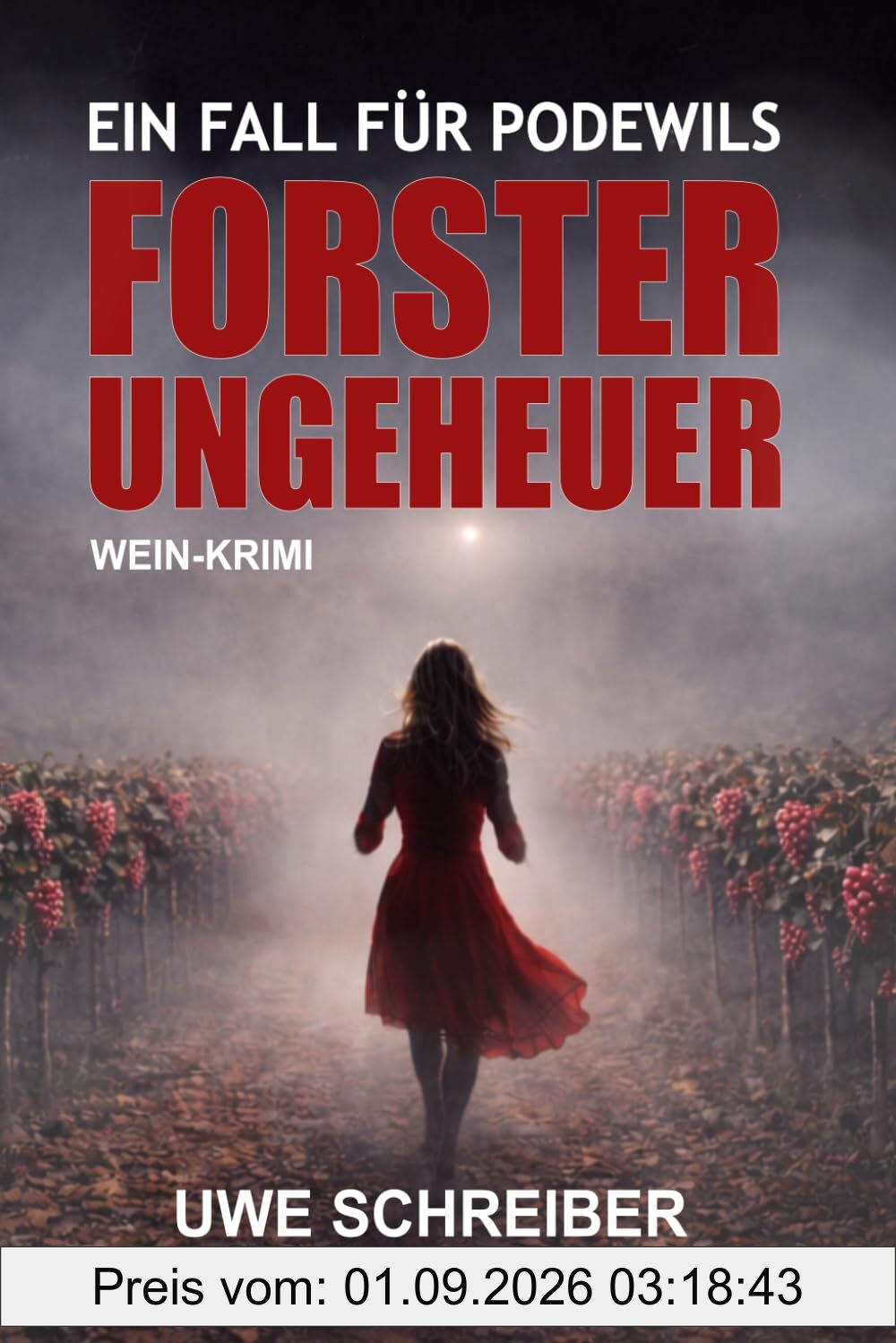 Podewils: Forster Ungeheuer (Ein Fall für Podewils, Band 1)
