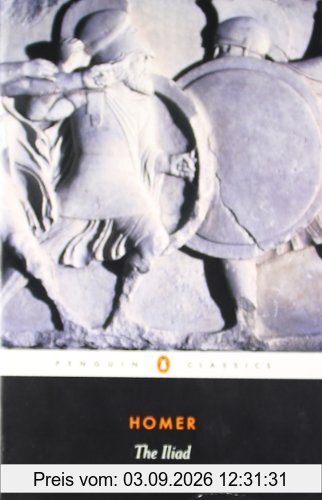 The Iliad (Penguin Classics)